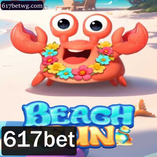 Descubra BeachFun: O Jogo de Estratégia que Conquistou 617bet