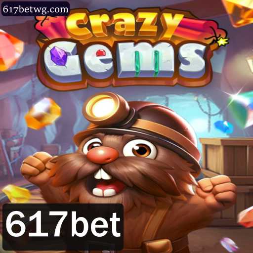 Descubra CrazyGems: Um Vislumbre do Novo Jogo da 617bet